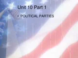 Unit 10 Part 1