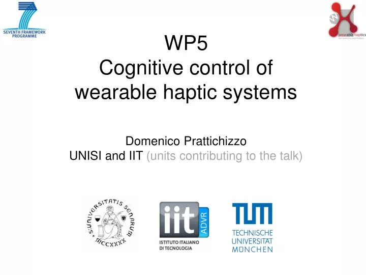 wp5 cognitive control of wearable haptic systems