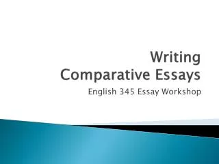 Writing Comparative Essays