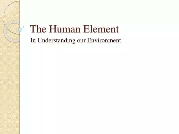 the human element