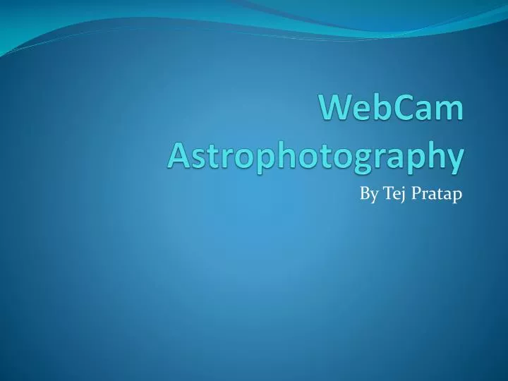 webcam astrophotography