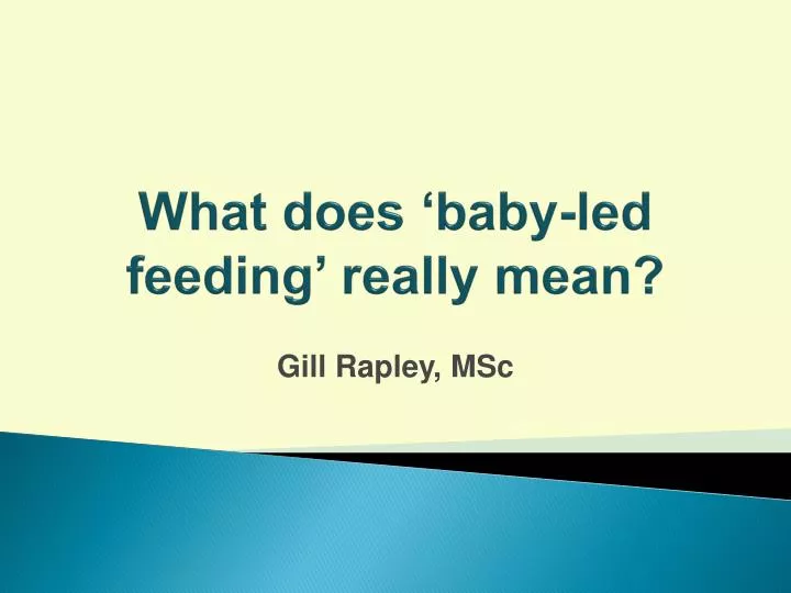 what does baby led feeding really mean