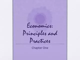 Economics: Principles and Practices