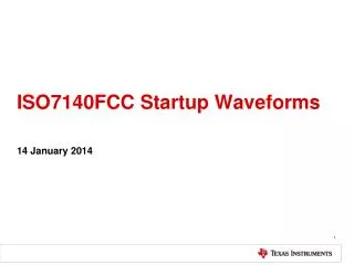 ISO7140FCC Startup Waveforms