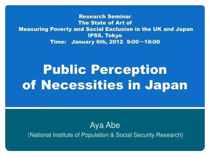 aya abe national institute of population social security research