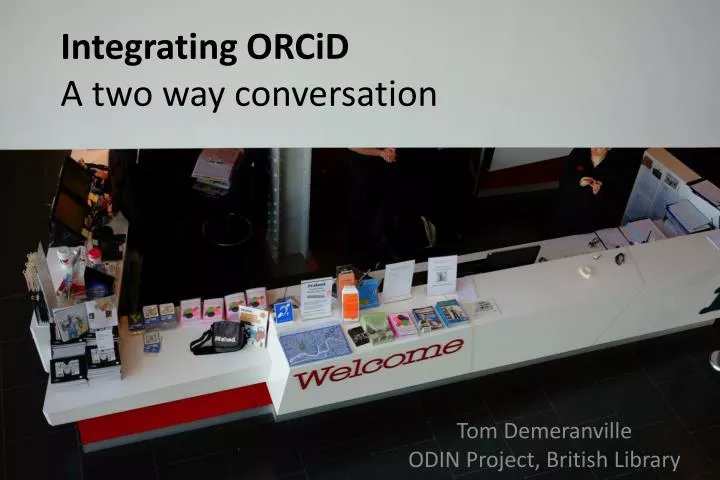 integrating orcid a two way conversation