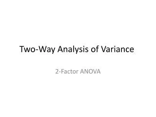 Two-Way Analysis of Variance