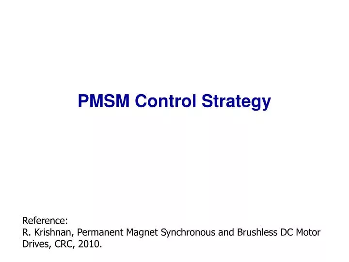 pmsm control strategy