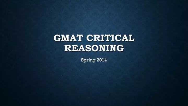 gmat critical reasoning