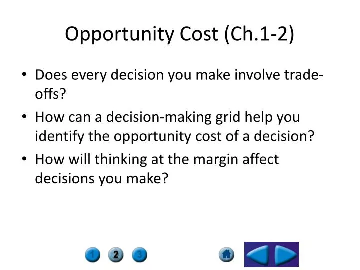 opportunity cost ch 1 2