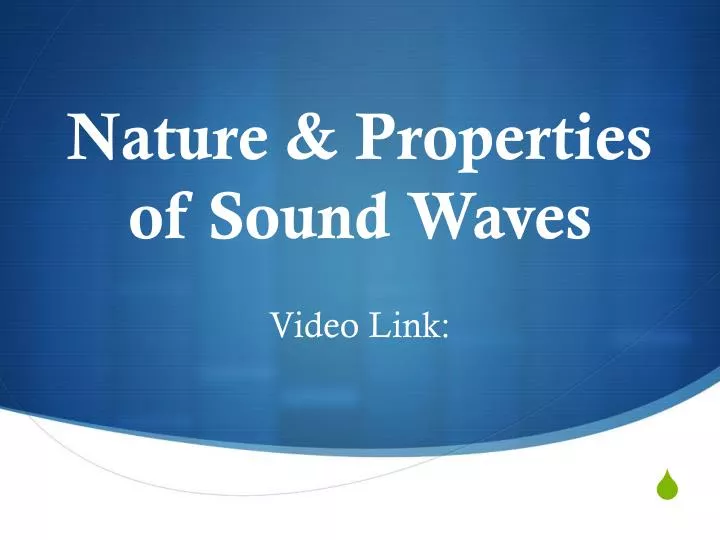 nature properties of sound waves