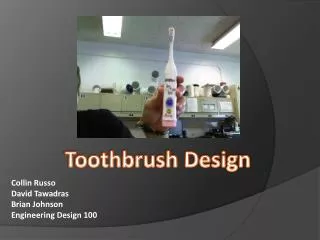 Toothbrush Design