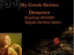 My Greek Deities - slide 1