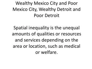 Wealthy Mexico city…