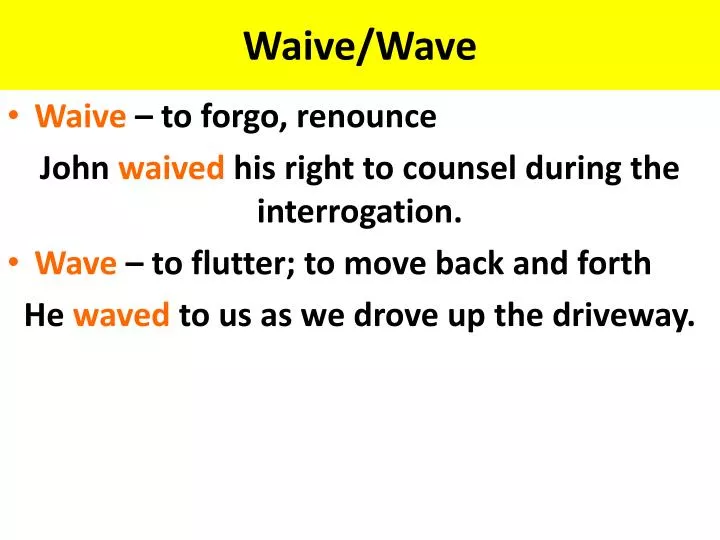 waive wave