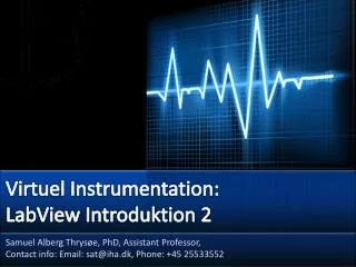 Virtuel Instrumentation: LabView Introduktion 2