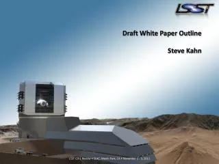 Draft White Paper Outline Steve Kahn