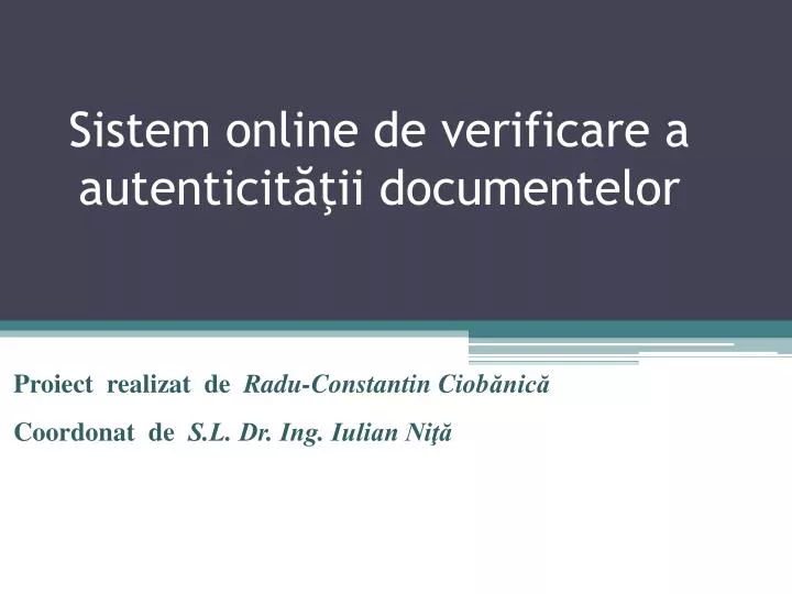 sistem online de verificare a autenticit ii documentelor