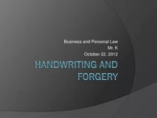 Handwriting And Forgery