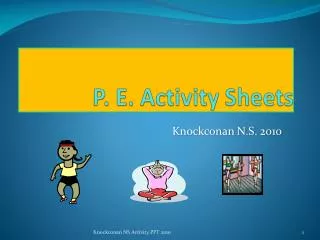 P. E. Activity Sheets