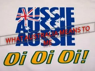 What australia means to me