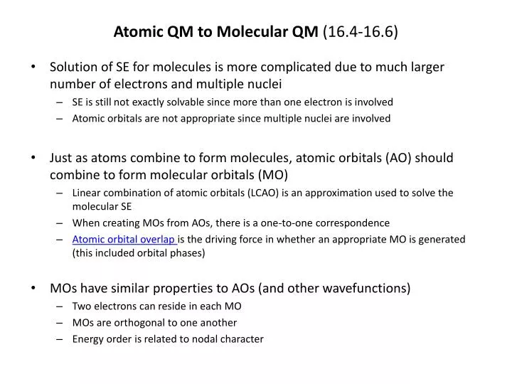 atomic qm to molecular qm 16 4 16 6