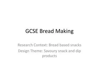 GCSE Bread Making