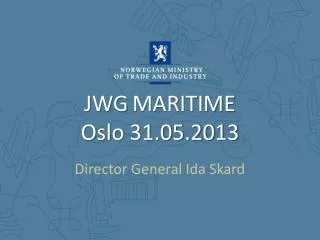 JWG MARITIME Oslo 31.05.2013