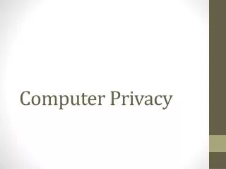 Computer Privacy