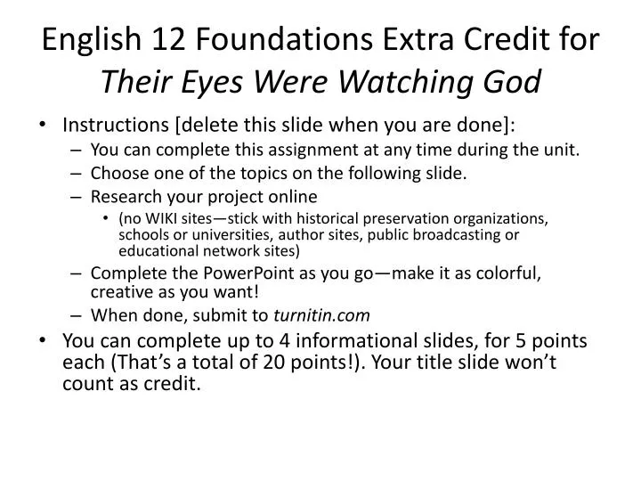 english 12 foundations extra credit for their eyes were watching god