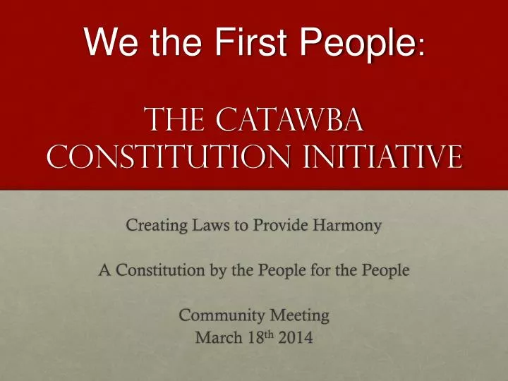 we the first people the catawba constitution initiative