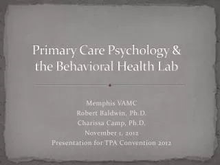 Primary Care Psychology &amp; the Behavioral Health Lab