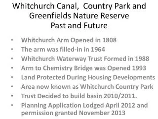 Whitchurch Canal, Country Park and Greenfields Nature Reserve Past and Future
