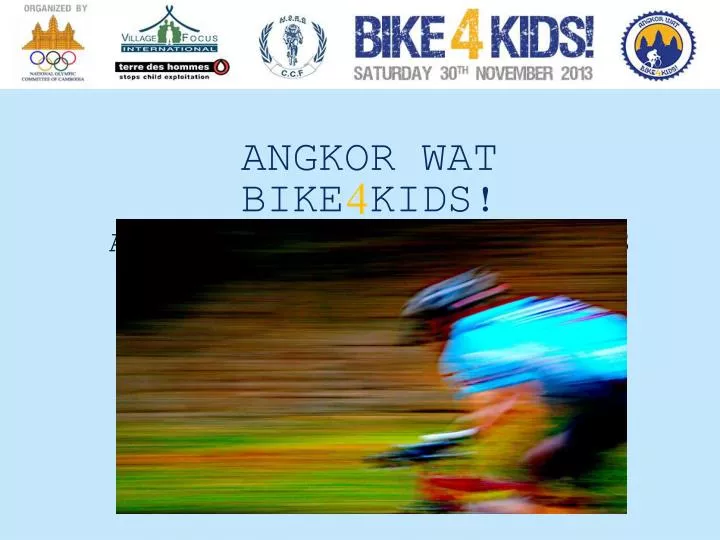 angkor wat bike 4 kids a journey told through photos