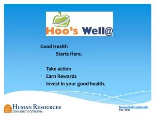 Good Health Starts Here. Take action Earn Rewards Invest in your good health.