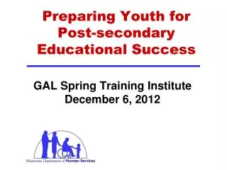 Preparing Youth for Post-secondary Educational Success