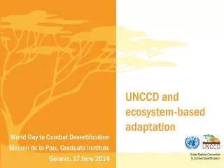 UNCCD and ecosystem-based adaptation