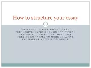 How to structure your essay