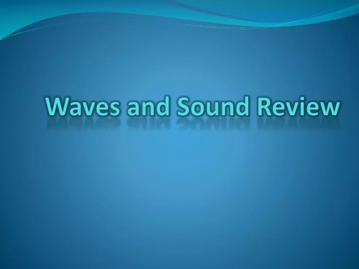 waves and sound review