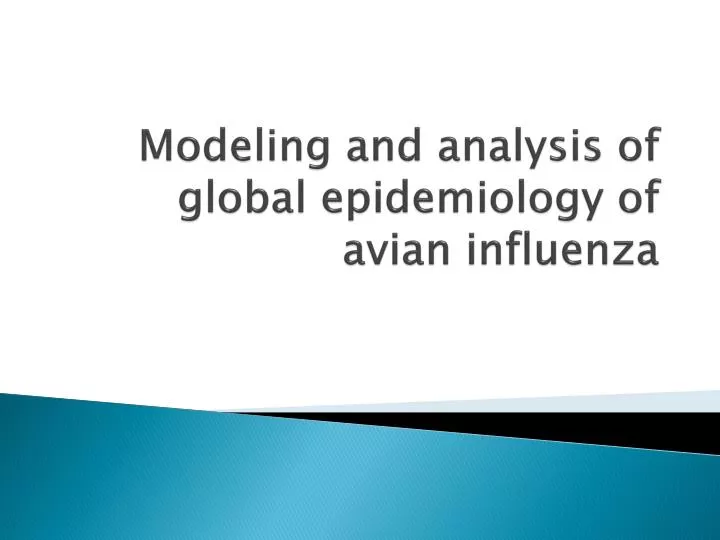 modeling and analysis of global epidemiology of avian influenza