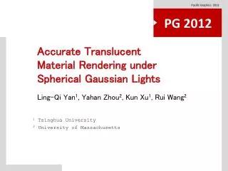 Accurate Translucent Material Rendering under Spherical Gaussian Lights