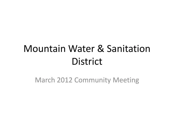 mountain water sanitation district
