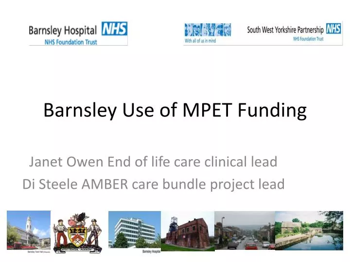barnsley use of mpet funding
