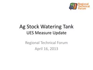 Ag Stock Watering Tank UES Measure Update