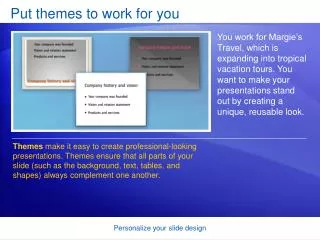 Put themes to work for you