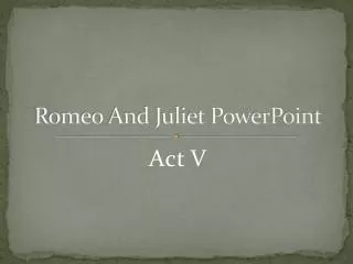 Romeo And Juliet PowerPoint