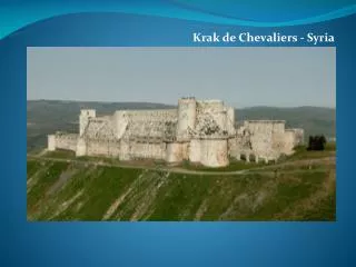 Krak de Chevaliers - Syria