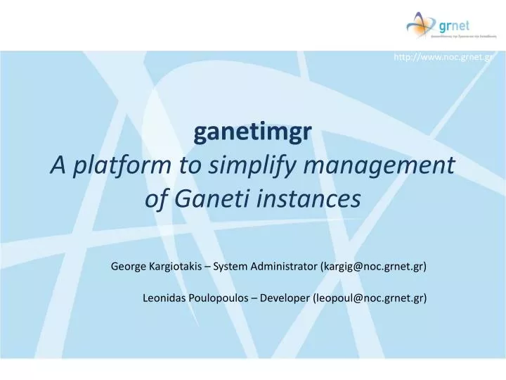 ganetimgr a platform to simplify management of ganeti instances