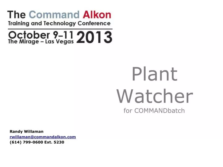 plant watcher for commandbatch