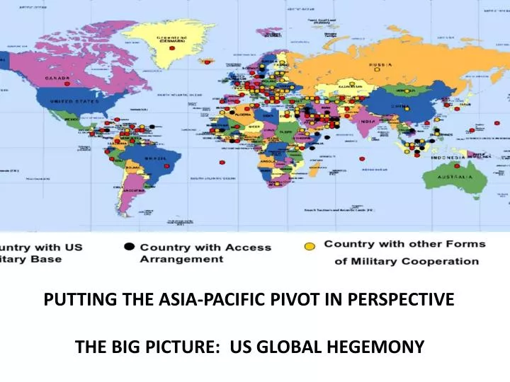 putting the asia pacific pivot in perspective the big picture us global hegemony